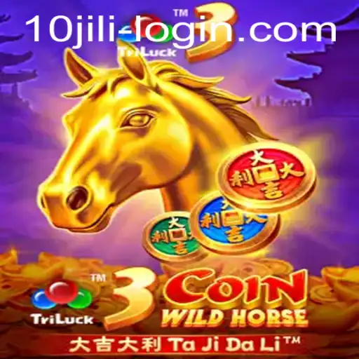 Exploring 3CoinWildHorse: The Thrilling Adventure with 10JILI