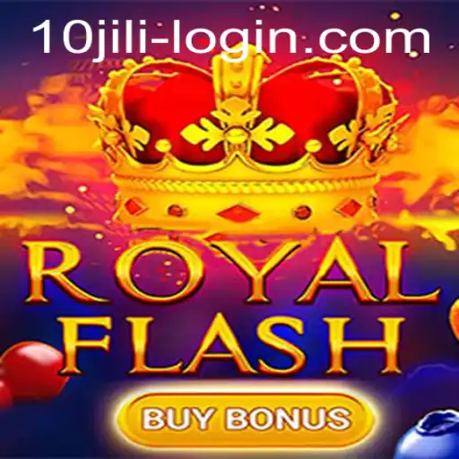 Discover the Exciting Features of RoyalFlashBuyBonus with 10JILI: An In-Depth Guide