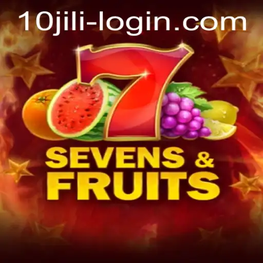Explore the Exciting World of SevensFruits with 10JILI